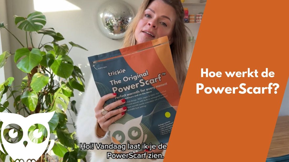 Hoe werkt een verwarmbare sjaal? Trickie PowerScarf